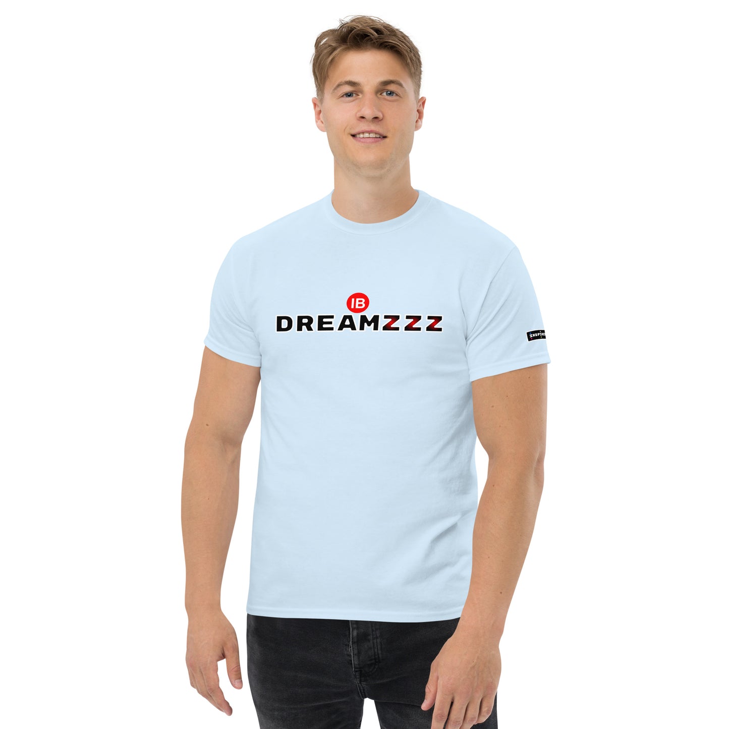 Inspired By DREAMZzz Classy Unisex tee