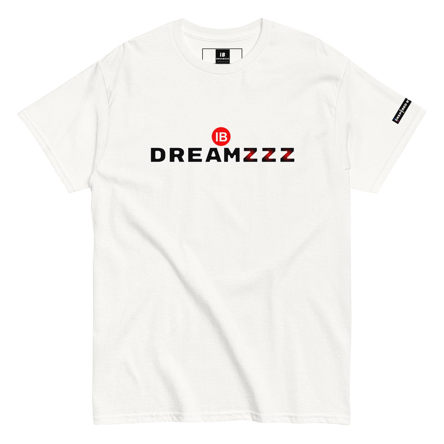 Inspired By DREAMZzz Classy Unisex tee