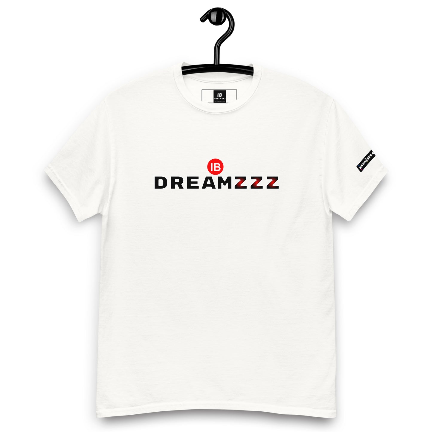 Inspired By DREAMZzz Classy Unisex tee