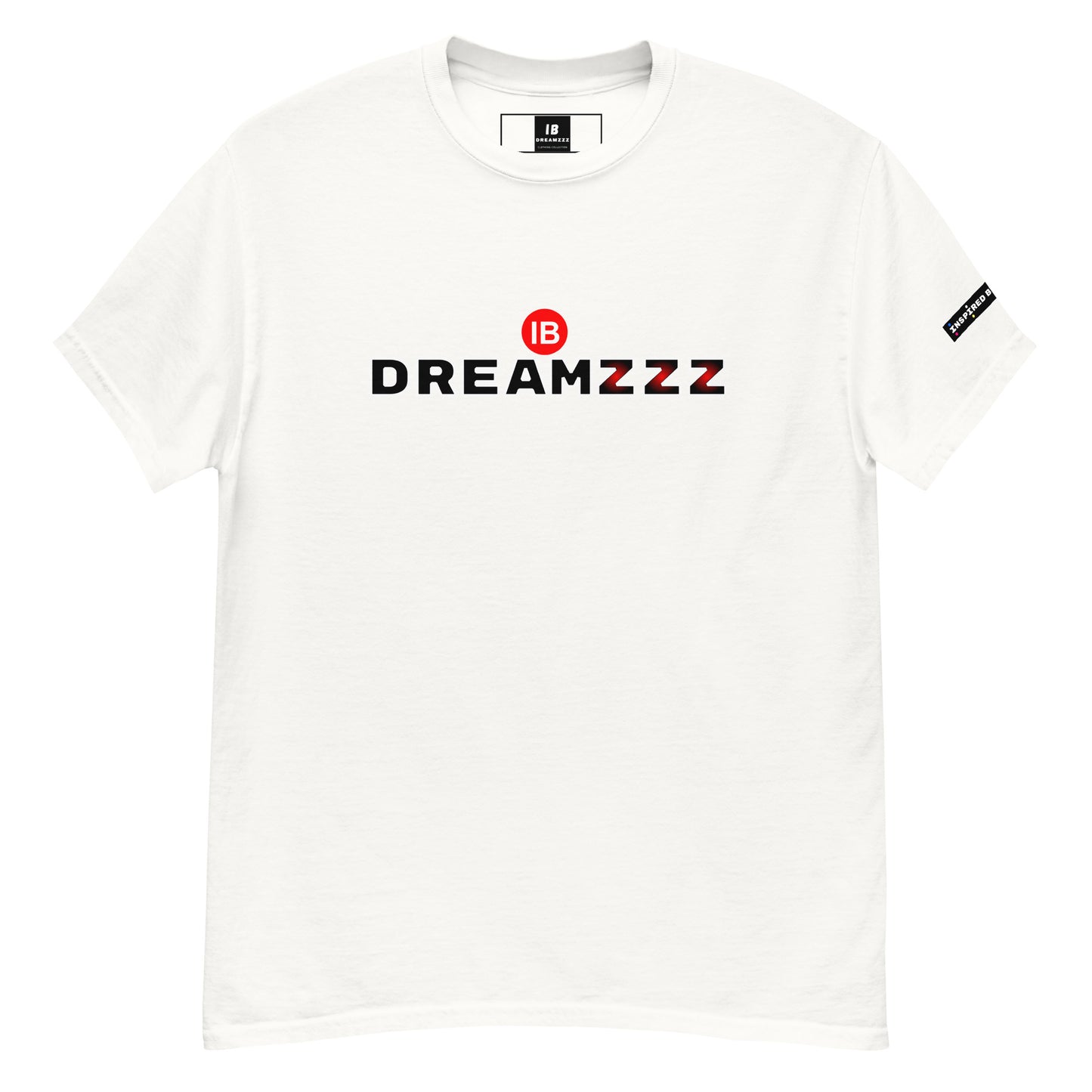 Inspired By DREAMZzz Classy Unisex tee